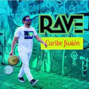 Javiér Rave - Rave Caribe Fusión.jpeg